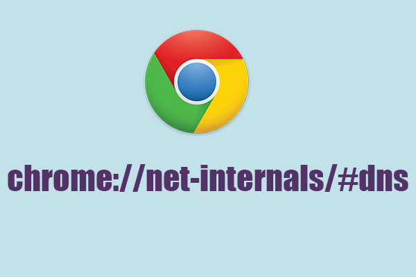 Chrome.//net-internals: Chrome Tools for DNS