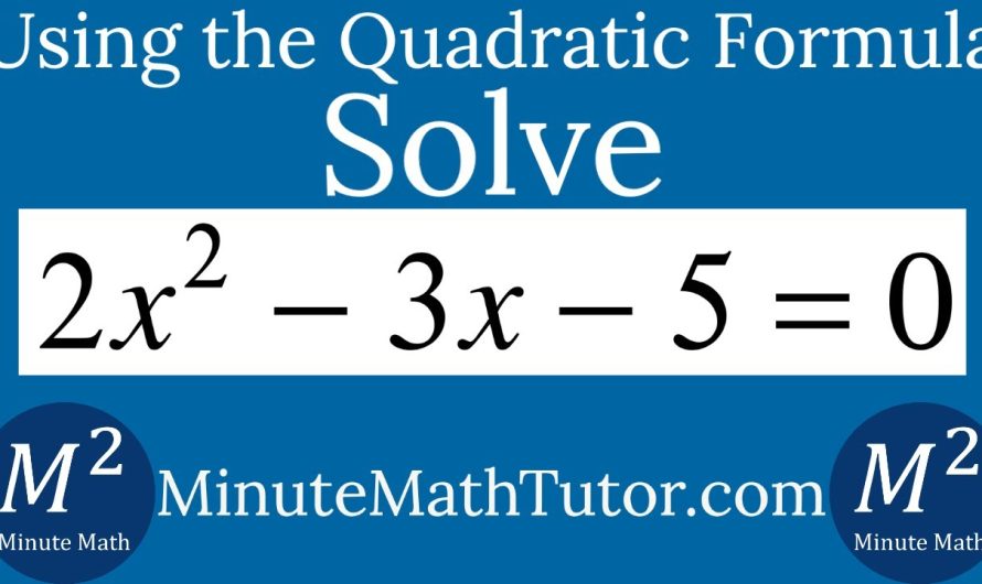 2×2-3x-5 = 0 Solution